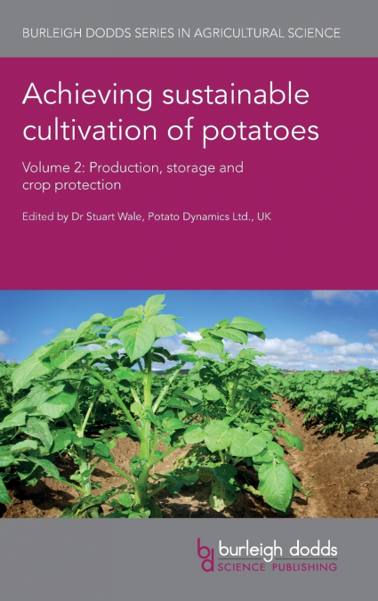 Achieving sustainable cultivation of potatoes Volume 2