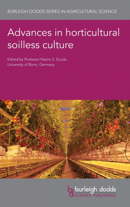 Advances in horticultural soilless culture