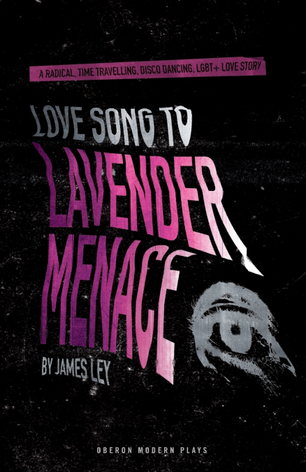 Love Song to Lavender Menace