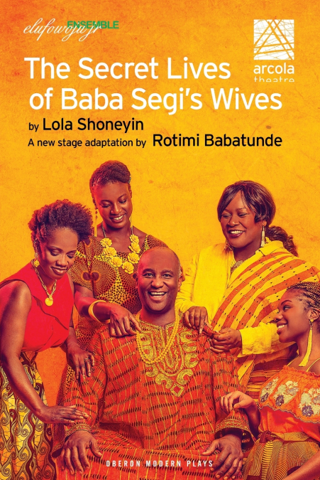 The Secret Lives of Baba Segi’s Wives