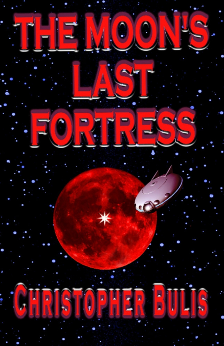 The Moon’s Last Fortress