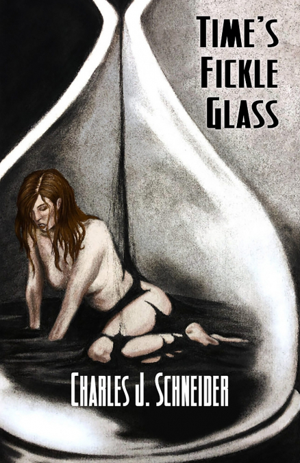 Time’s Fickle Glass