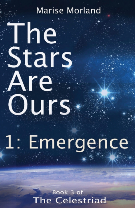 The Stars Are Ours