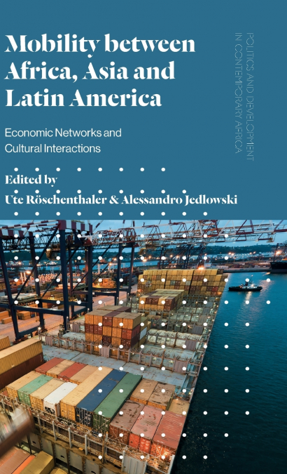 Mobility Between Africa, Asia and Latin America