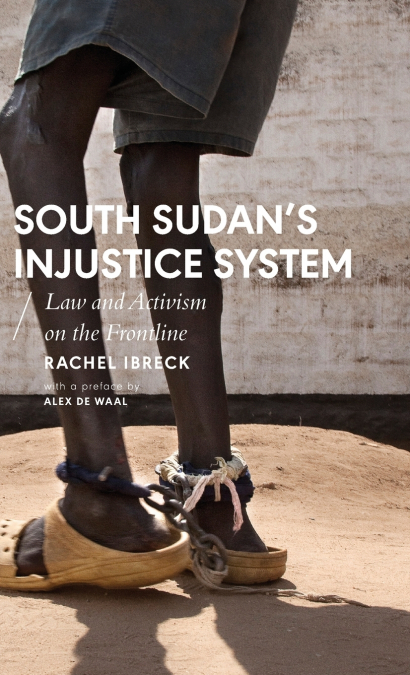 South Sudan’s Injustice System