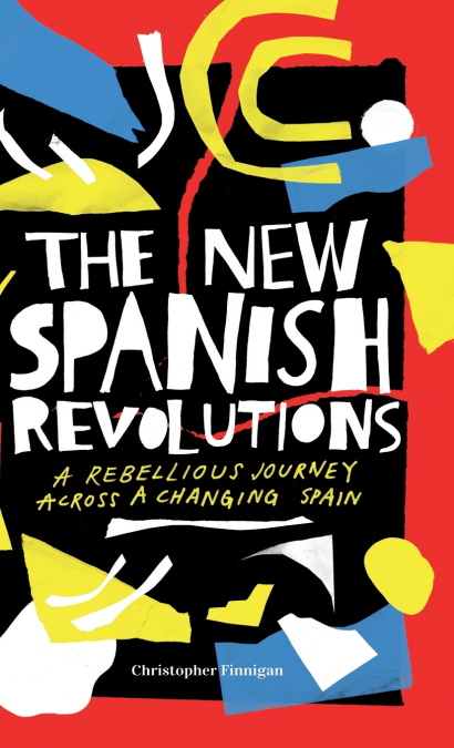 New Spanish Revolutions