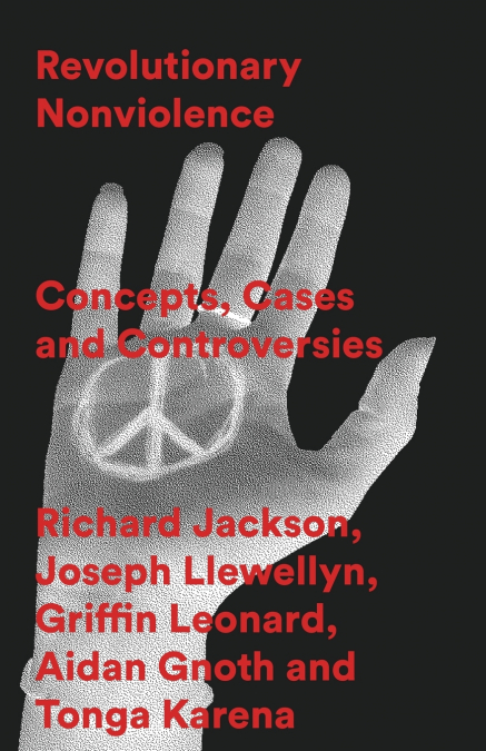 Revolutionary Nonviolence
