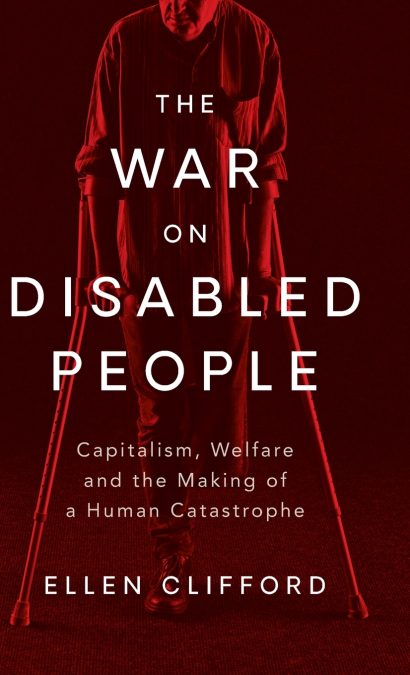 The War on Disabled People