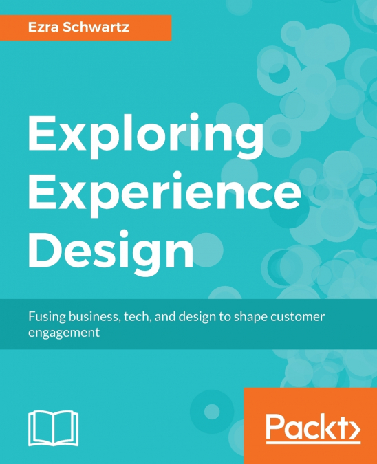 Exploring Experience Design