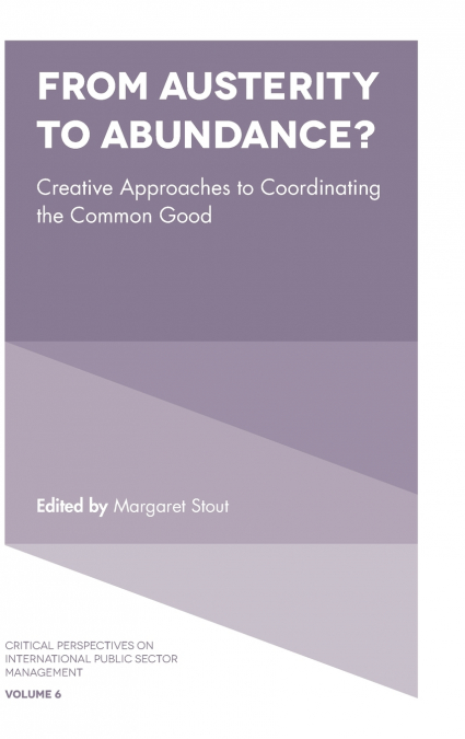 From Austerity to Abundance?