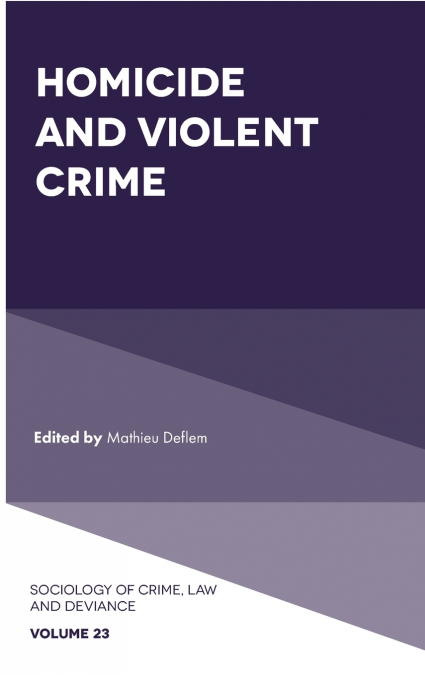 Homicide and Violent Crime