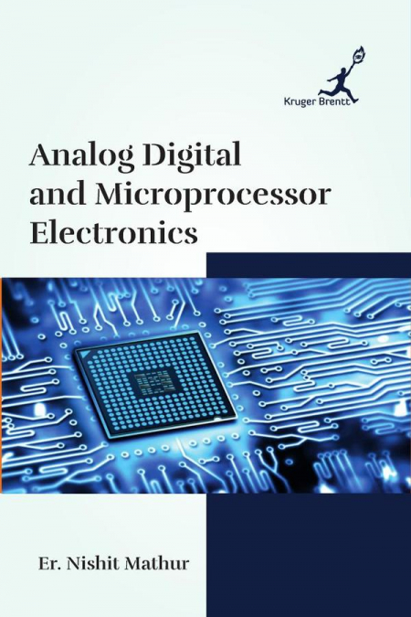 Analog Digital and Microprocessor Electronics