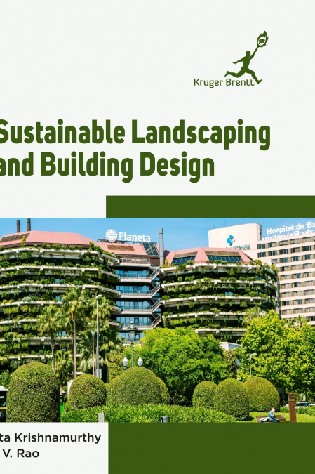 Sustainable Landscaping and Building Design