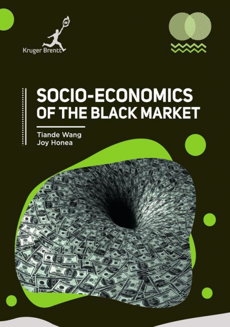 Socio Economics of the Black Market