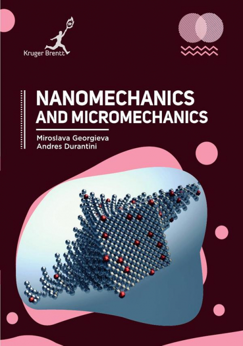 Nanomechanics and Micromechanics