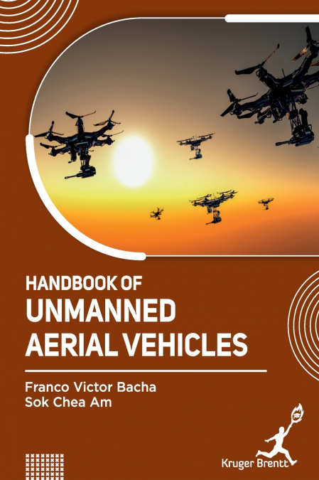 Handbook of Unmanned Aerial Vehicles