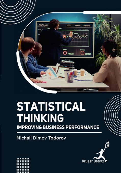 Statistical Thinking: Improving Business Performance