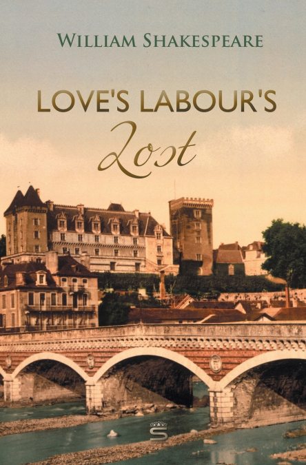 Love’s Labour’s Lost
