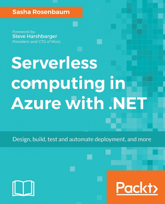 Serverless computing in Azure with .NET