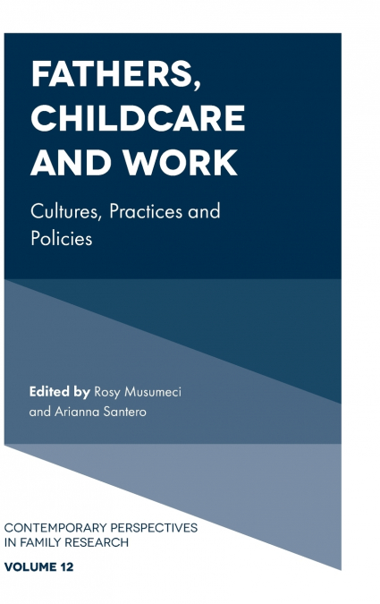 Fathers, Childcare and Work