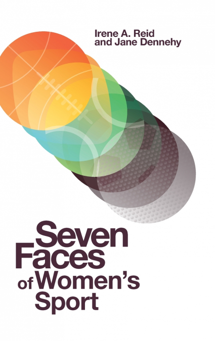 Seven Faces of Women’s Sport