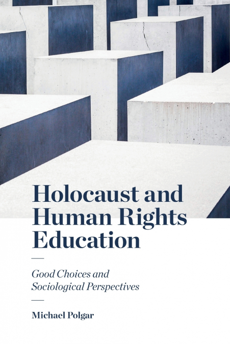 Holocaust and Human Rights Education