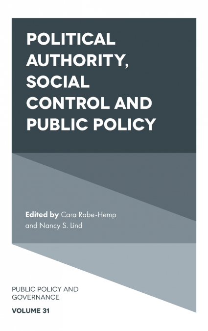 Political Authority, Social Control and Public Policy
