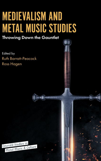 Medievalism and Metal Music Studies