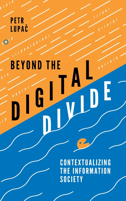 Beyond the Digital Divide