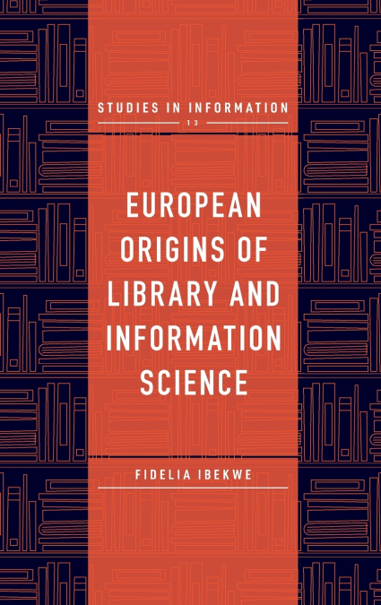 European Origins of Library and Information Science