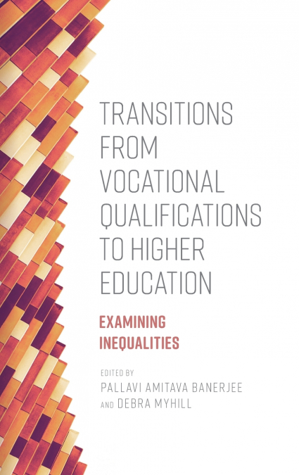 Transitions from Vocational Qualifications to Higher Education