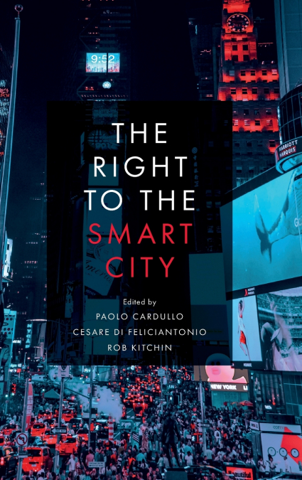 The Right to the Smart City