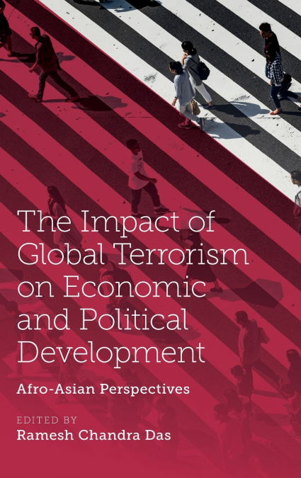 The Impact of Global Terrorism on Economic and Political Development