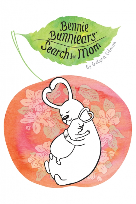Bennie Bunniear’s Search for Mom