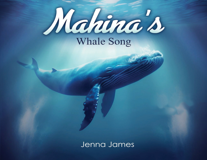 Mahina’s Whale Song