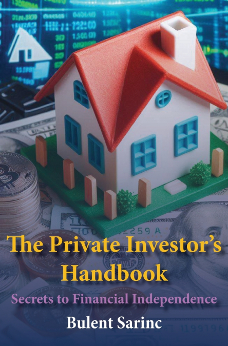 The Private Investor’s Handbook