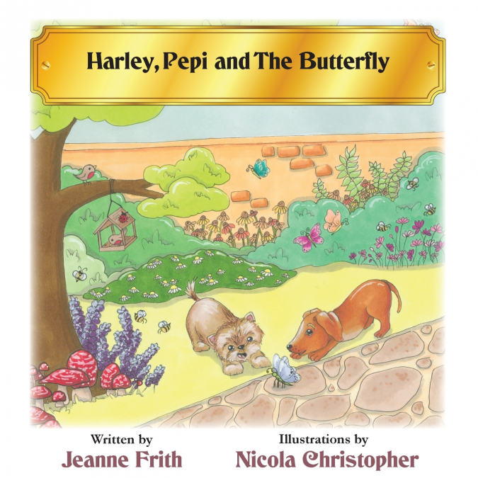 Harley, Pepi and the Butterfly