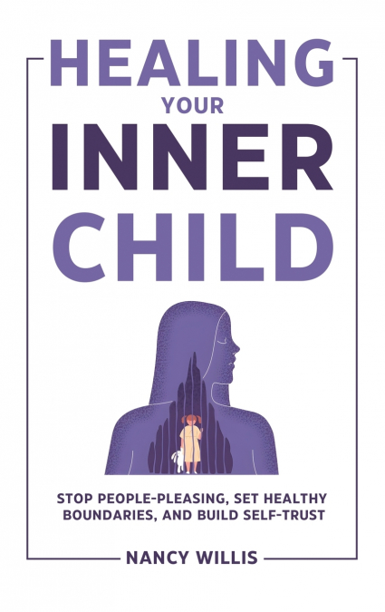 Healing Your Inner Child