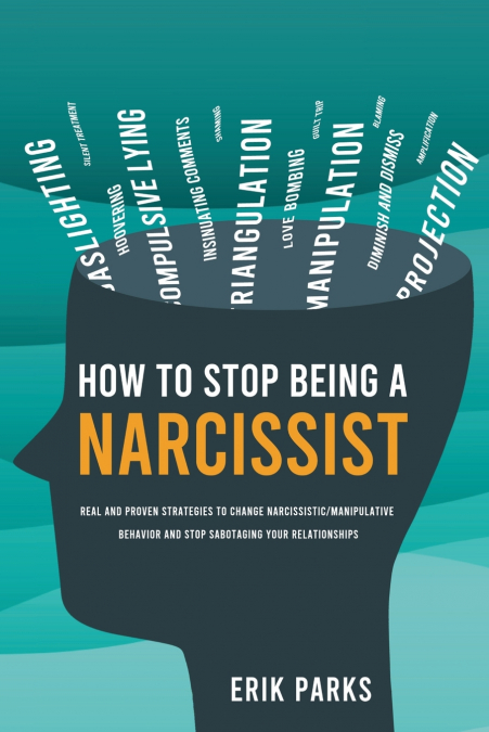 How to Stop Being a Narcissist
