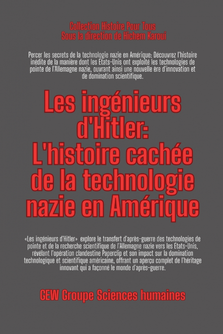 Les ingénieurs d’Hitler