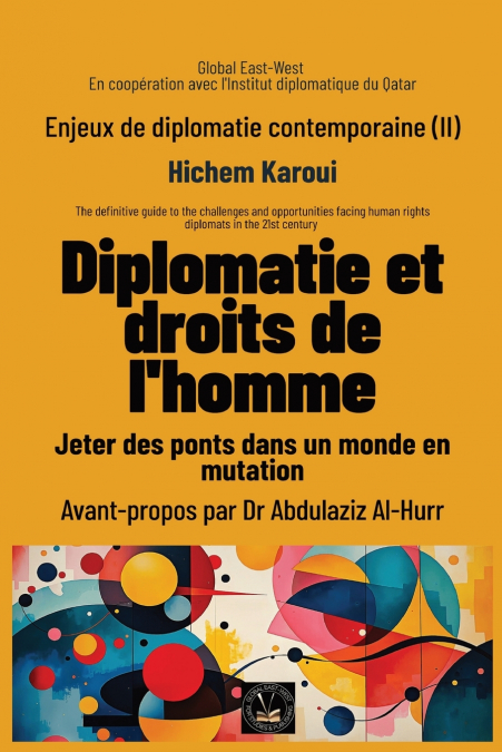 Enjeux de diplomatie contemporaine (II)