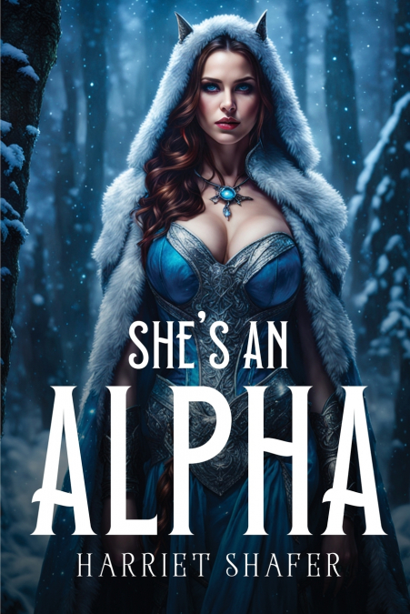 She’s an Alpha