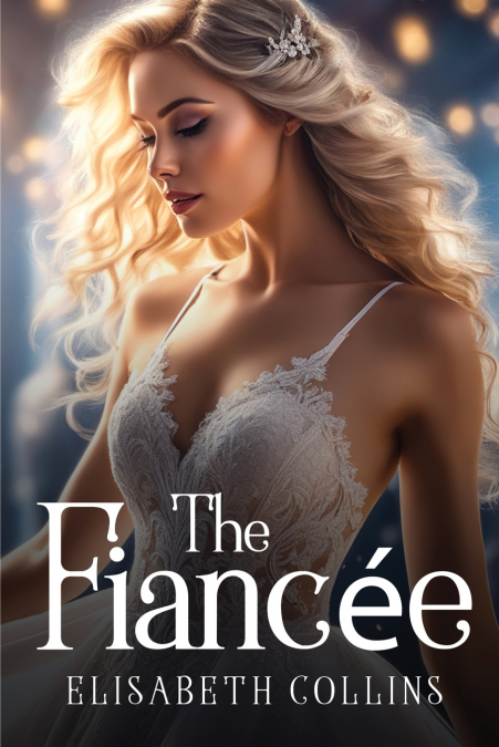 The Fiancée