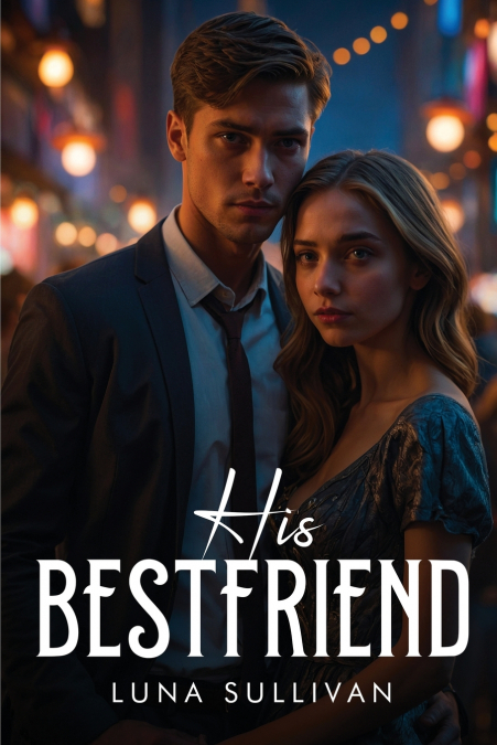 His Bestfriend