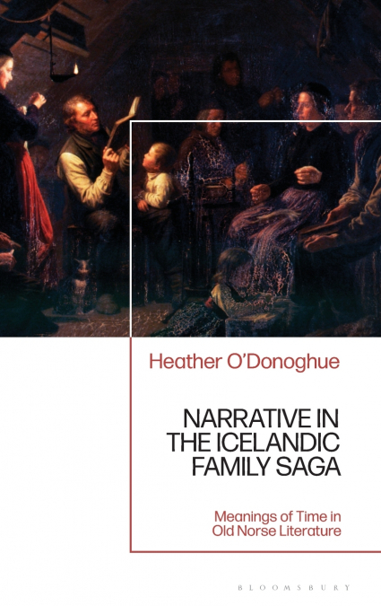Narrative in the Icelandic Family Saga