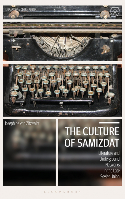 The Culture of Samizdat