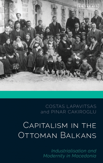 Capitalism in the Ottoman Balkans