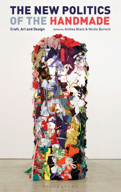 The New Politics of the Handmade