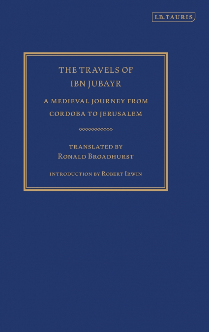 The Travels of Ibn Jubayr