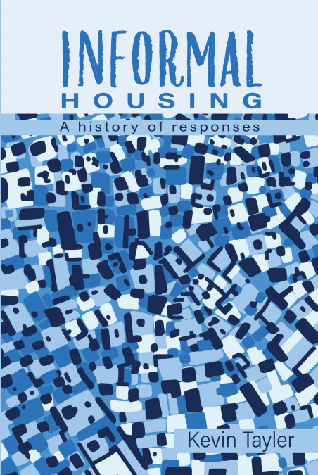 Informal Housing